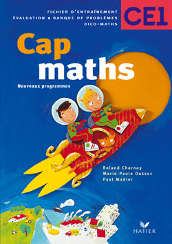 Cap Maths : CE1; fichier de l'élève (édition 2001)