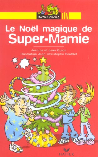 Le noel magique de super-mamie
