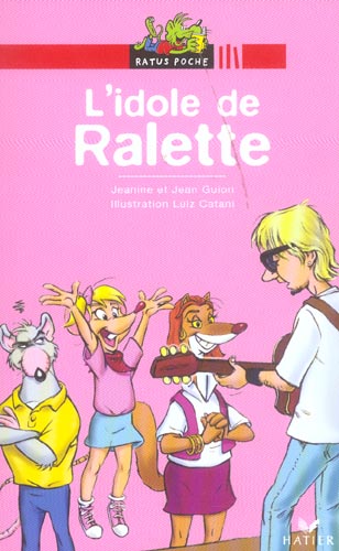Ratus poche - l'idole de ralette
