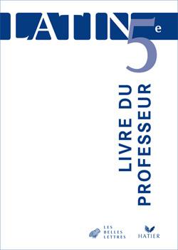 Latin ; 5ème ; livre du professeur (édition 2005)