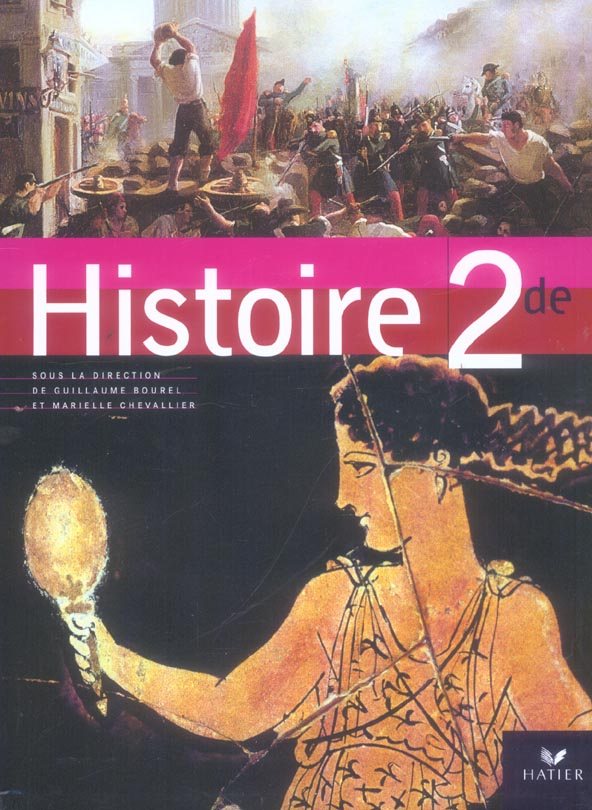 Histoire ; 2nde ; livre de l'élève (édition 2006)