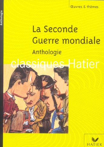 La Seconde Guerre mondiale
