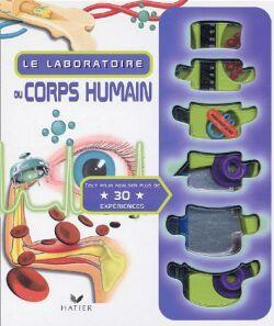 Le laboratoire du corps humain