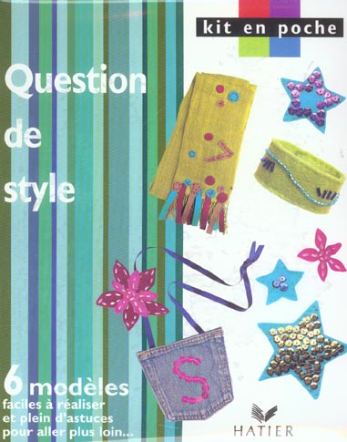 Question de style