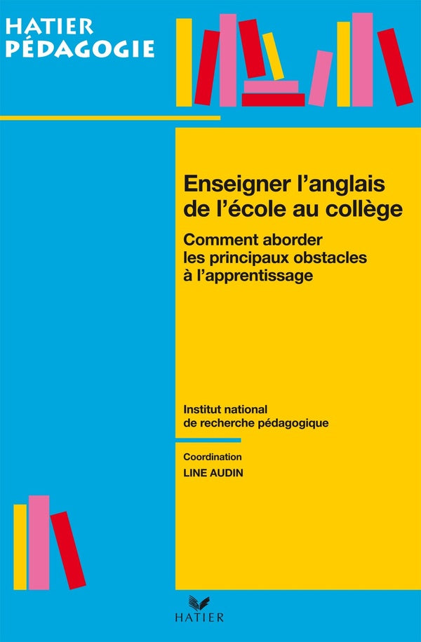 Enseigner l'anglais de l'école au collège