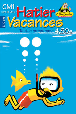 Hatier vacances : hatier vacances cm1/cm2