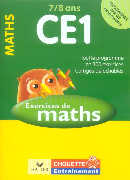 Chouette entraînement : mathématiques ; CE1 ; exercices ; 7/8 ans (édition 2006)