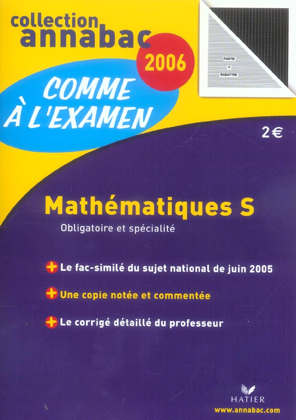 Annabac sujets & corrigés : obligatoire et specialite (édition 2006)