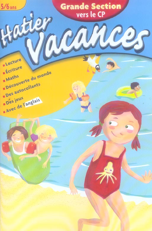 Hatier vacances : hatier vacances; grande section vers le cp
