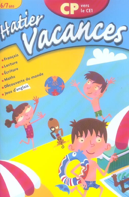 Hatier vacances : hatier vacances; du cp vers le ce1 ; toutes les matieres + anglais