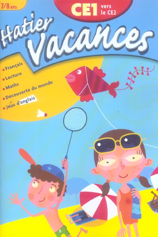 Hatier vacances : hatier vacances; du ce1 vers le ce2