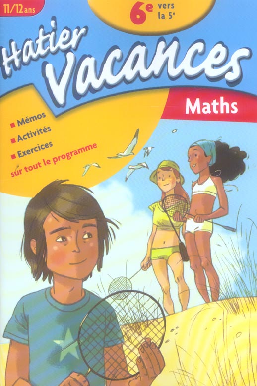 Hatier vacances : hatier vacances mathematiques 6eme/5eme ; (edition 2006