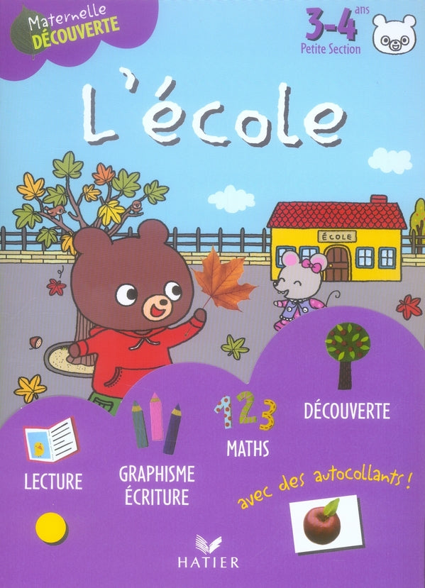 Maternelle découverte ps ; 3-4 ans ; l'école