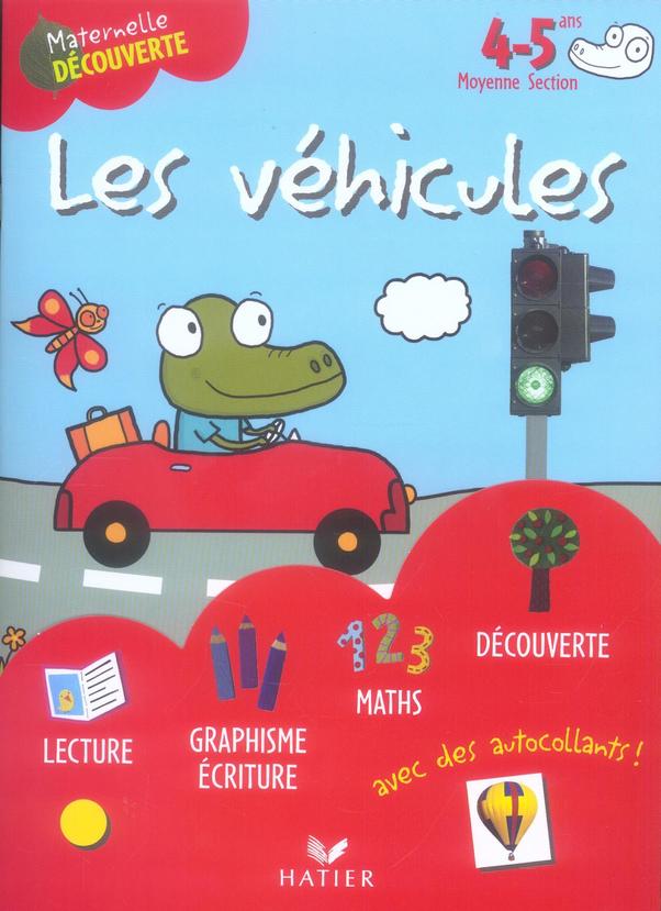 Maternelle découverte ms ; 4-5 ans ; les vehicules