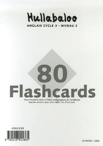 HULLABALOO : 80 flashcards ; Hullabaloo ; anglais cycle 3 ; niveau 2