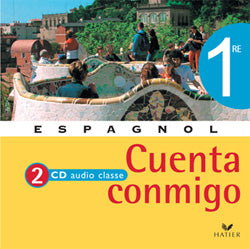 CUENTA CONMIGO : espagnol ; 1ère ; 2 CD audio de la classe (édition 2006)