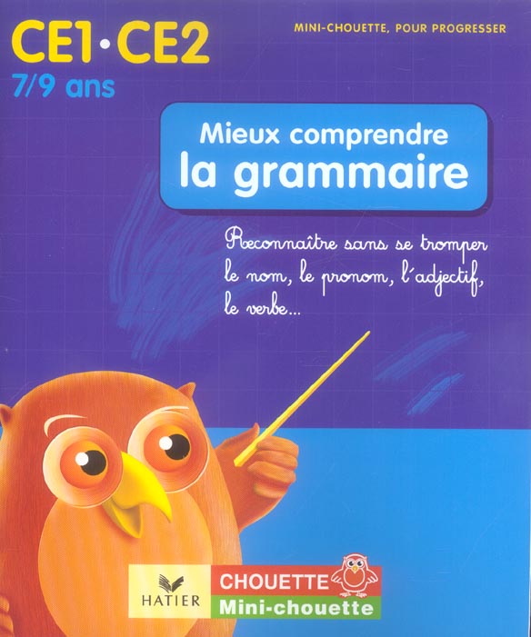 Mieux comprendre la grammaire
