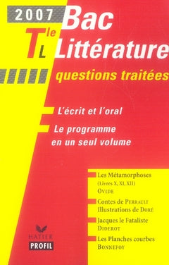Bac littérature ; questions traitées (édition 2007)