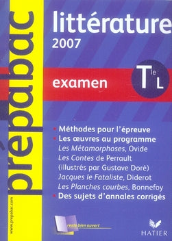 PREPABAC EXAMENS : littérature ; terminale l (édition 2006)