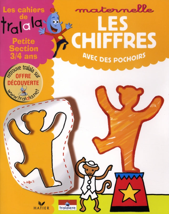 Les cahiers de Tralala ; les chiffres avec des pochoirs ; petite section 3/4 ans