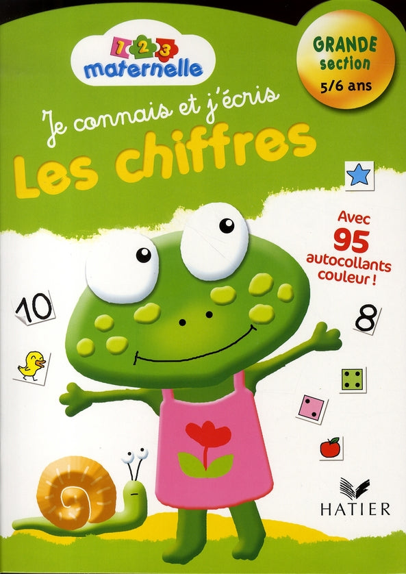 Je connais et j'écris les chiffres ; grande section