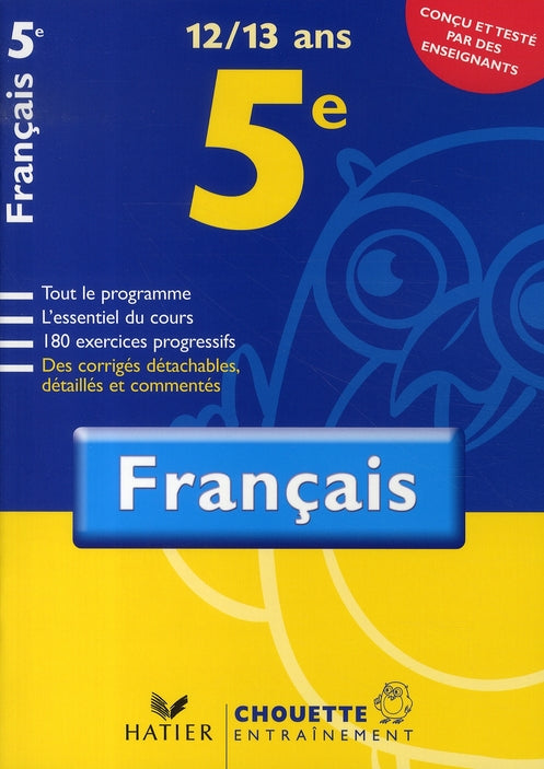 Chouette entraînement : français ; 5ème (édition 2007)