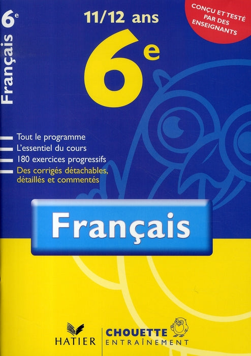 Chouette entraînement : français ; 6ème (édition 2007)