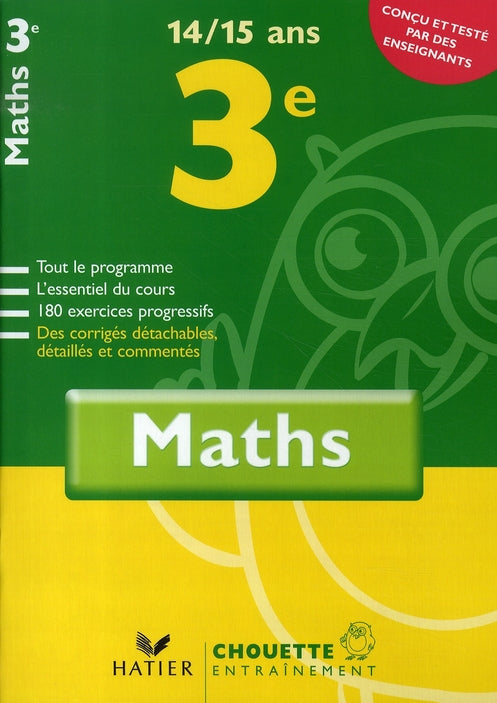 Chouette entraînement : mathématiques ; 3ème (édition 2007)