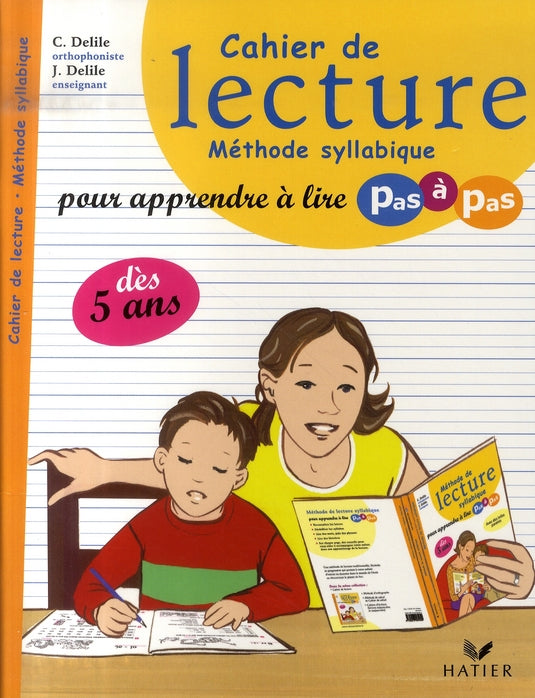 Cahier de lecture ; méthode syllabique ;  pour apprendre à lire pas à pas