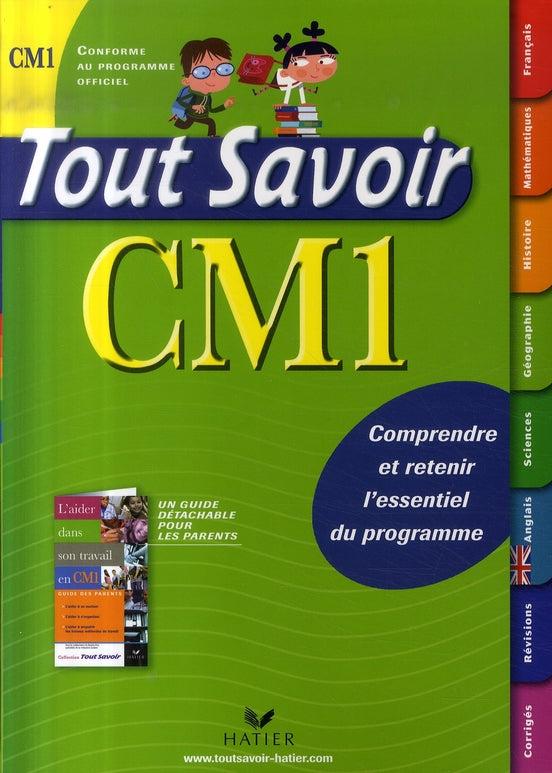 Tout savoir : tout savoir au CM1