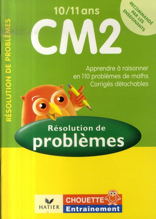 Chouette entraînement : maths ; CM2 ; résolution de problèmes