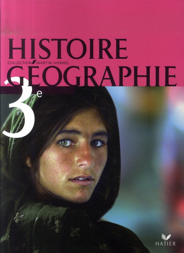 Histoire-géographie ; 3ème ; livre de l'élève (édition 2007)