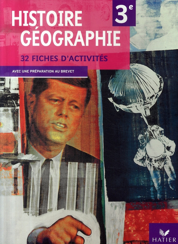 Histoire-géographie ; 3ème ; fiches d'activités élève (édition 2007)