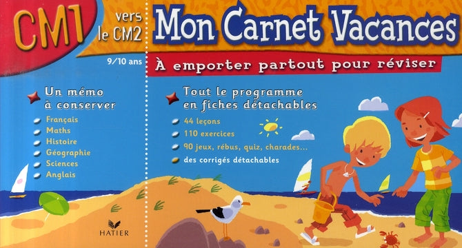 MON CARNET VACANCES : du CM1 vers le CM2