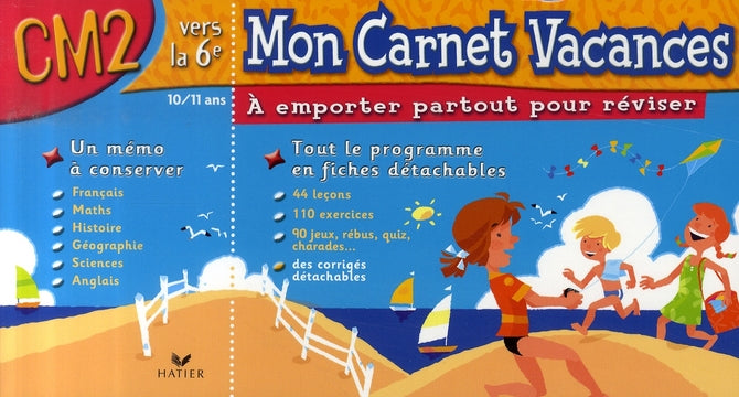 MON CARNET VACANCES : du CM2 vers la 6ème
