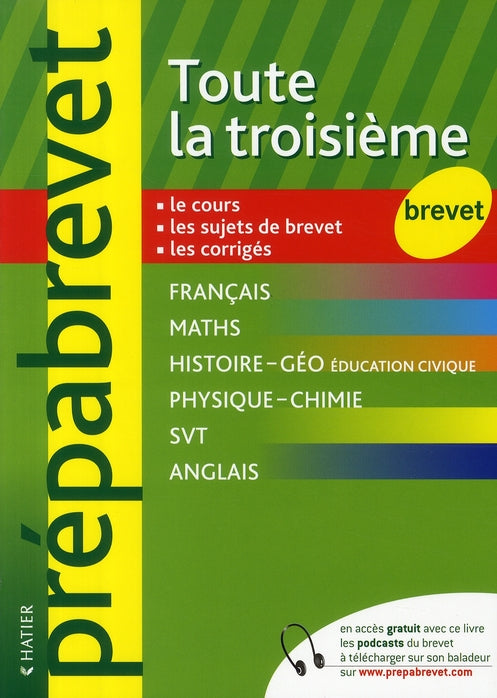 PREPABREVET EXAMENS : toute la troisième ; brevet