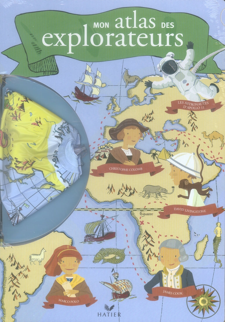Mon atlas des explorateurs
