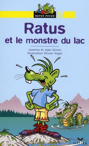 Ratus et le monstre du lac