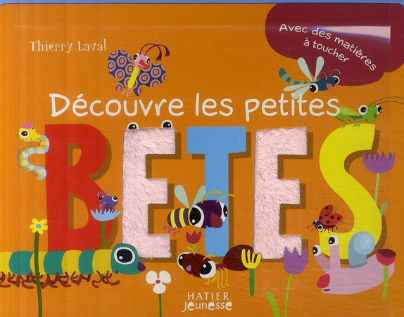 Découvre les petites bêtes