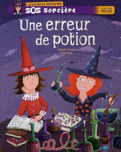 SOS sorcière ; une erreur de potion