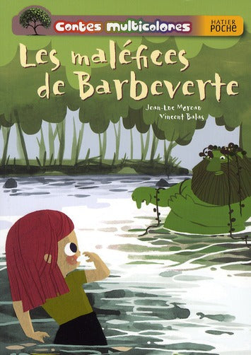 Les maléfices de Barbeverte