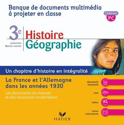 Histoire-géographie ; 3ème ; CD-rom banque de ressources multimédia (édition 2007)