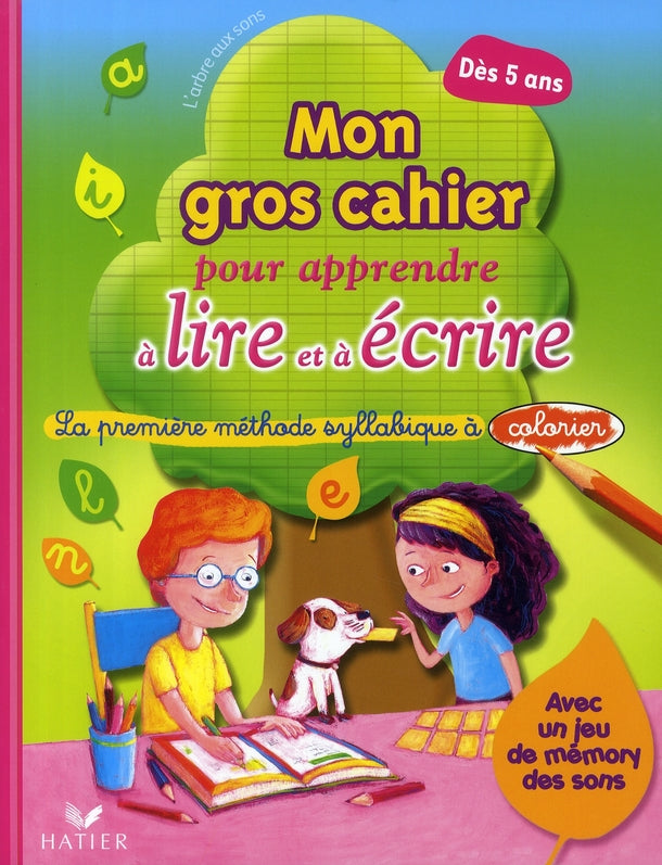 L'arbre aux sons ; ma première méthode de lecture et d'écriture