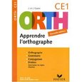 ORTH ; apprendre l'orthographe ; CE1 (éditon 2008)