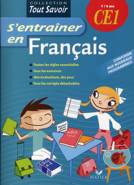 Tout savoir : s'entraîner en français ; CE1
