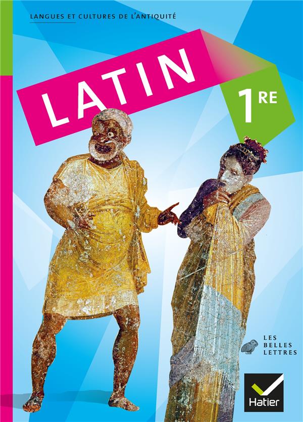 Latin ; 1ère ; livre de l'élève (édition 2008)