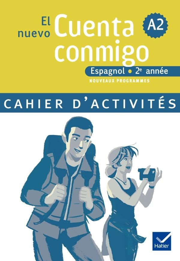 El nuevo Cuenta conmigo : espagnol ; 2e année ; cahier d'activités (édition 2008)