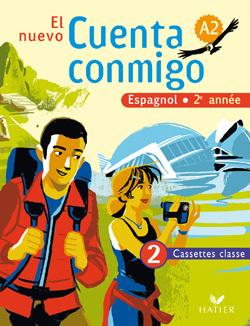 El nuevo Cuenta conmigo : espagnol ; 2e année ; cassettes audio classe (édition 2008)