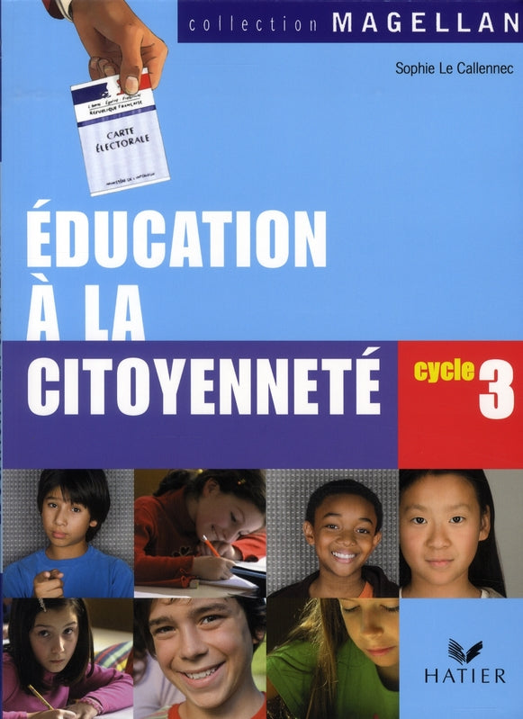 éducation à la citoyenneté ; cycle 3 ; livre de l'élève