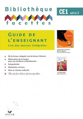 Facettes ce1, guide de l'enseignant 2 (titres 4 et 5)